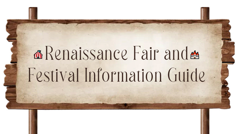 🎪Renaissance Fair and Festival Information Guide🏰
